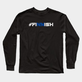 Hashtag Finnish Long Sleeve T-Shirt